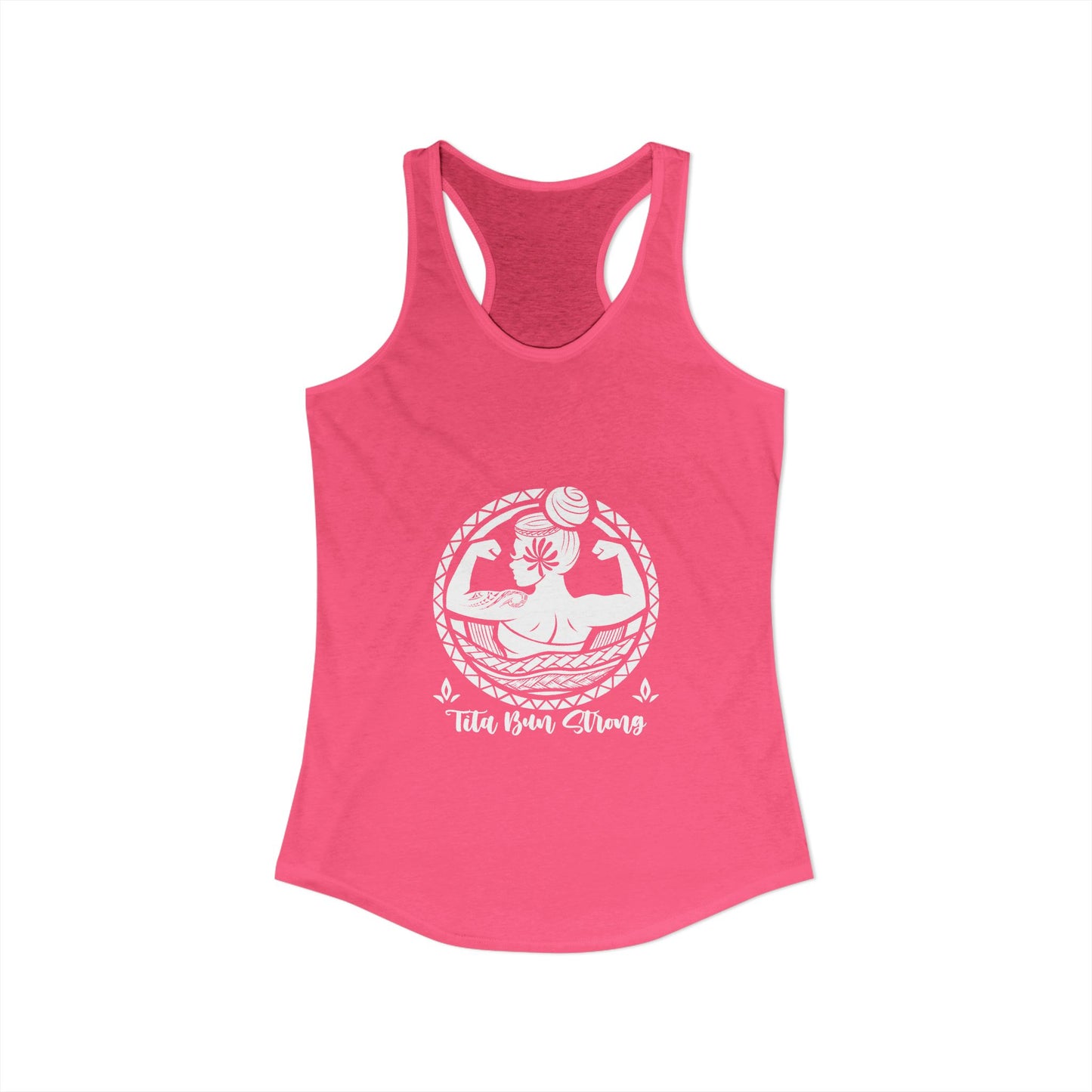 Empowerment Racerback Tank for Women - Tita Bun Strong