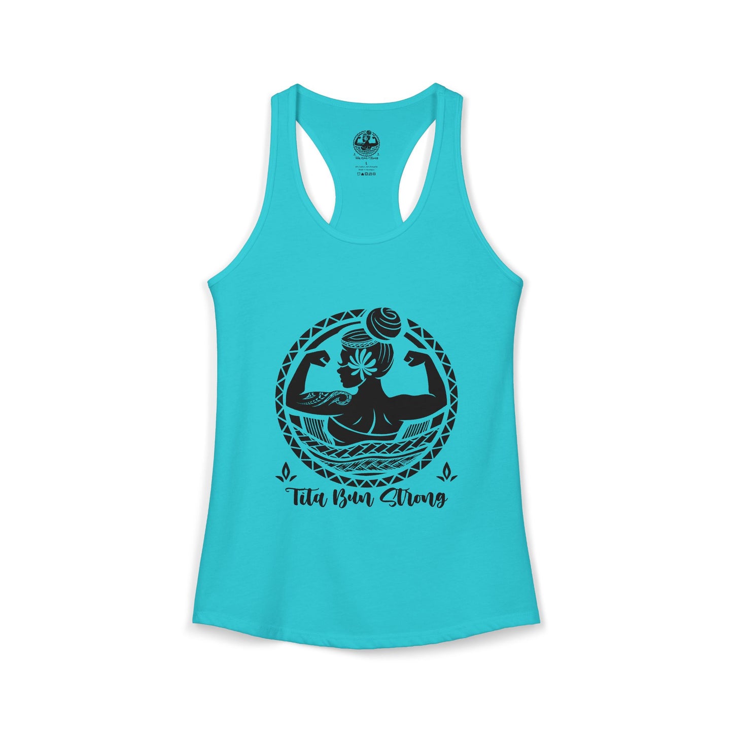 Tita Bun Strong racerback Tank Top