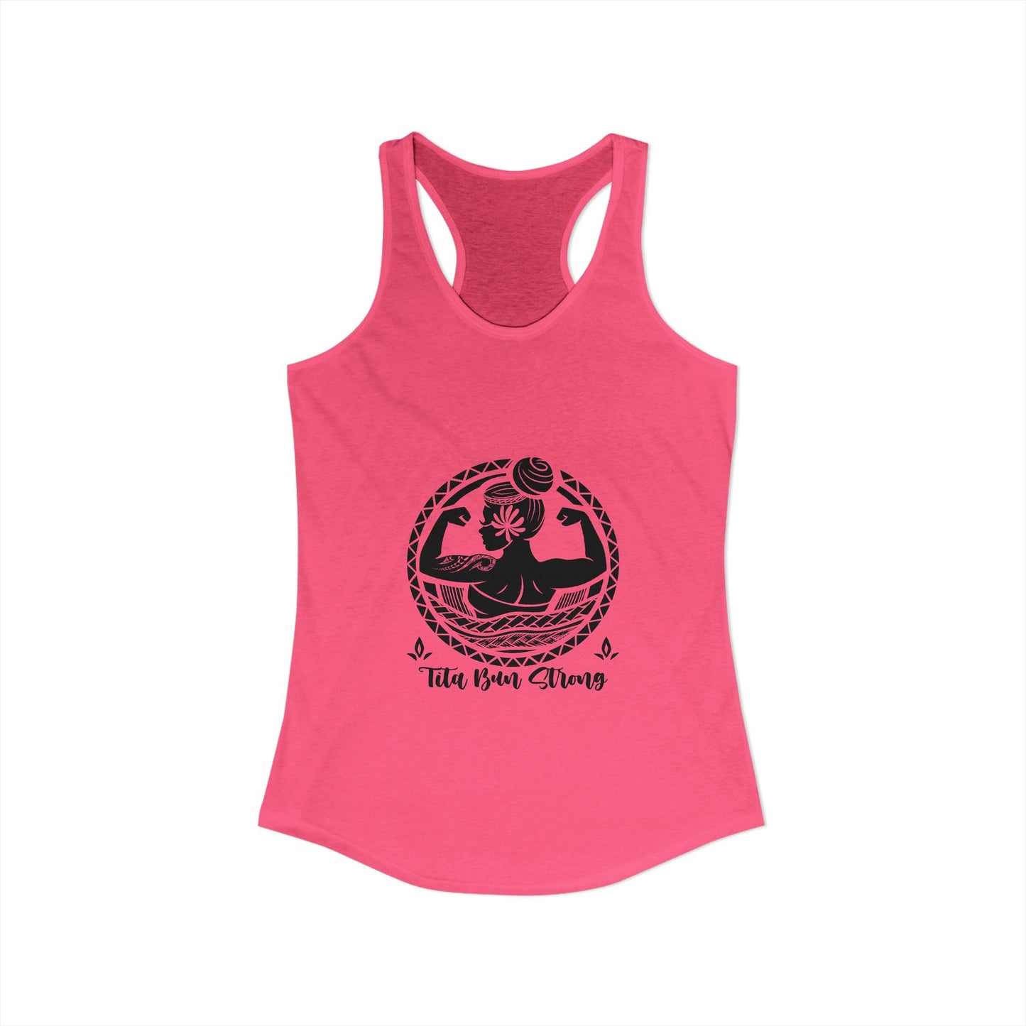 Empowerment Racerback Tank for Women - Tita Bun Strong
