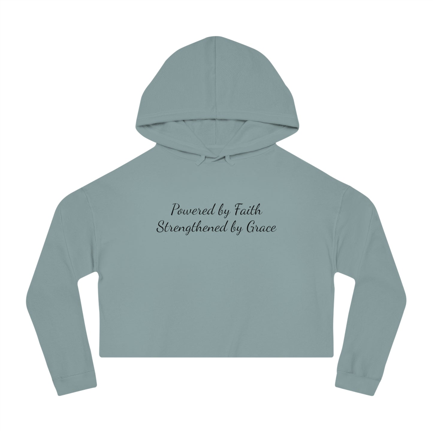 Cropped Top Hoodie — "Powered by Faith, Strengthened by Grace"