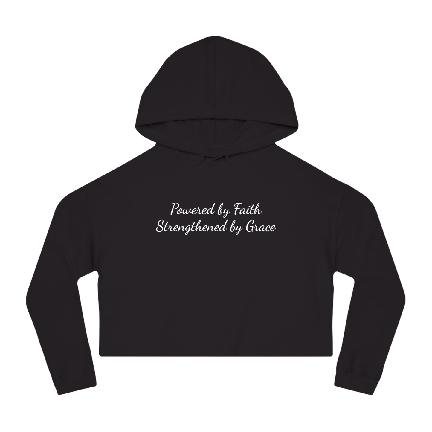 Cropped Top Hoodie — "Powered by Faith, Strengthened by Grace"
