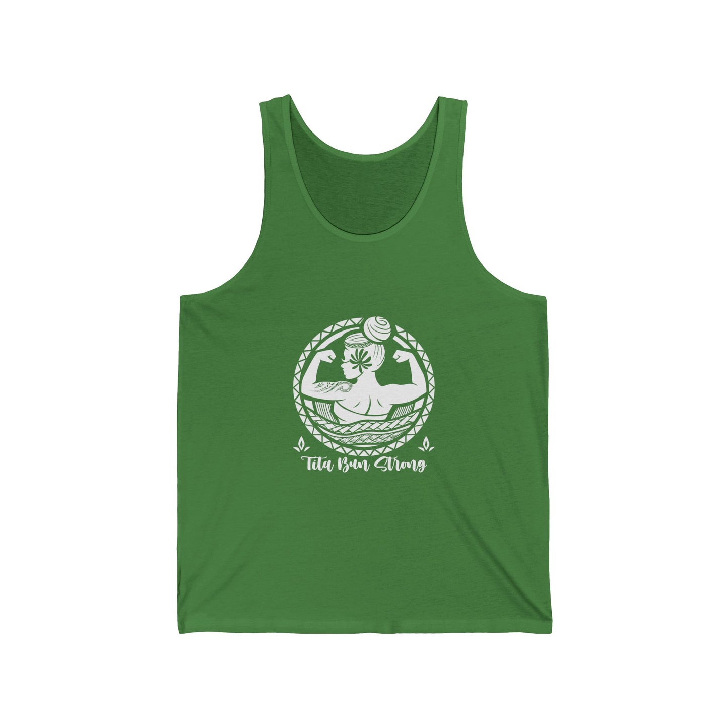 Inspirational Unisex Jersey Tank - "Tita Bun Strong" Design