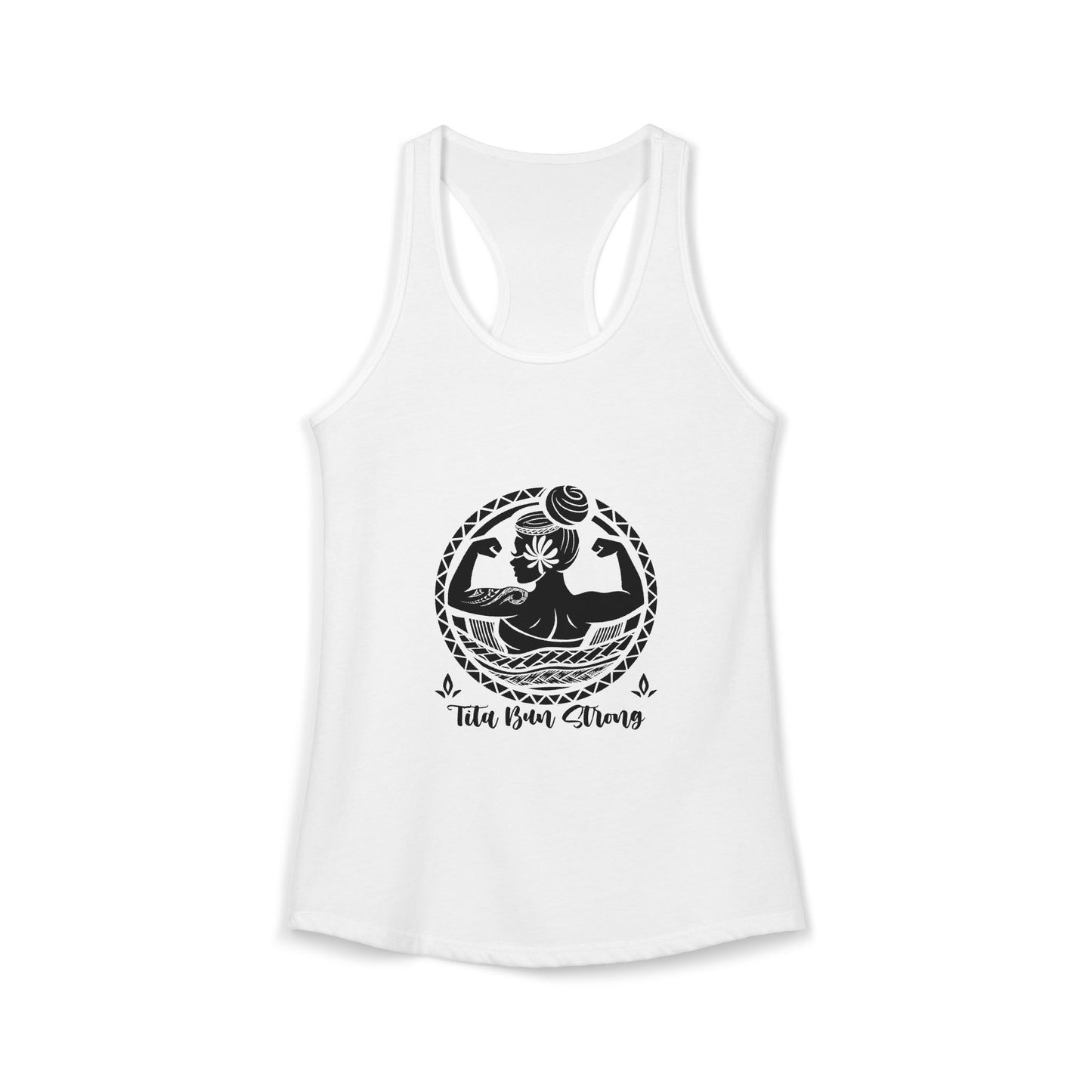 Empowerment Racerback Tank for Women - Tita Bun Strong
