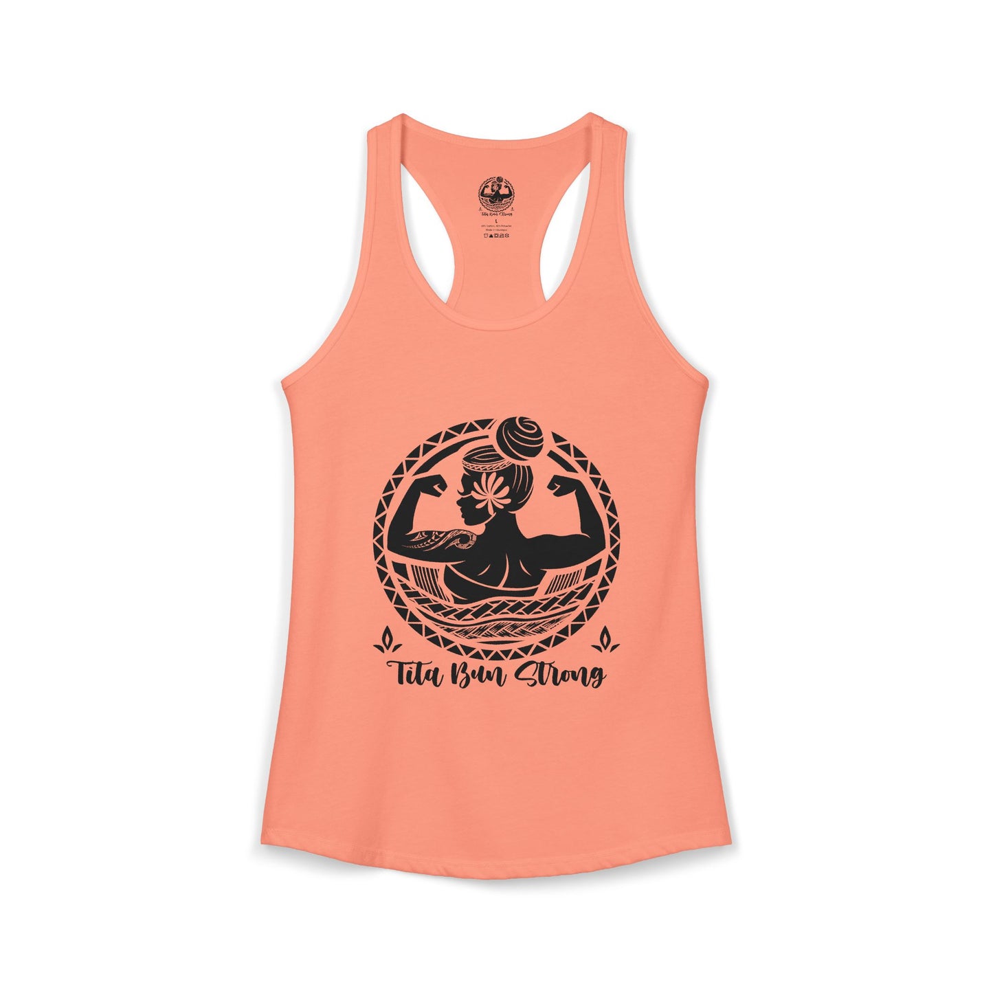 Tita Bun Strong racerback Tank Top