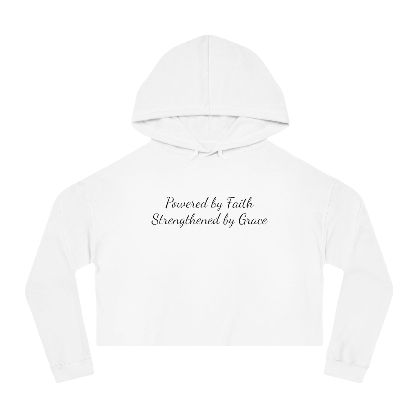 Cropped Top Hoodie — "Powered by Faith, Strengthened by Grace"