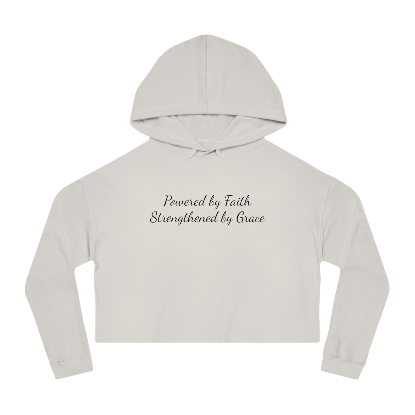 Cropped Top Hoodie — "Powered by Faith, Strengthened by Grace"